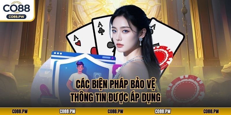 Các biện pháp bảo vệ thông tin được áp dụng