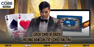 Cách Chơi Xì Dách