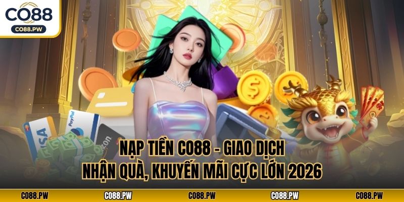 Nạp Tiền CO88